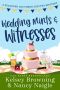 [G-Team Mysteries aka Granny 05] • Wedding Mints and Witnesses